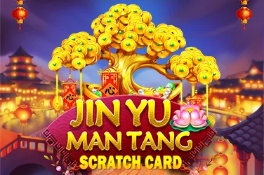 Jin Yu Man Tang Scratch Card